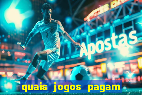 quais jogos pagam de verdade